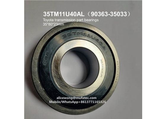 35TM11U40A 35TM11  90363-35033 Toyota input shaft part bearings non-standard deep groove ball bearings 35*80*23mm