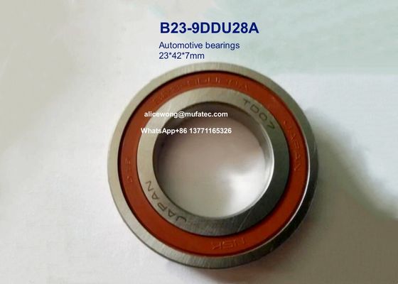 B23-9DDU28A B23-9 automotive bearings ball bearings for auto spare part replacement 23x42x7mm